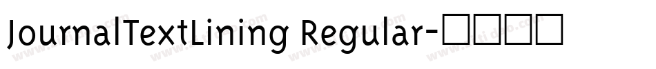 JournalTextLining Regular字体转换